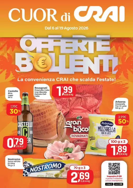 Volantino Crai a Affile | Offerte bollenti | 2026-08-06T00:00:00.000Z - 2026-08-19T00:00:00.000Z