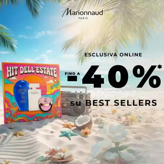 Volantino Marionnaud | Esclusiva online | 2026-08-06T00:00:00.000Z - 2026-08-16T00:00:00.000Z