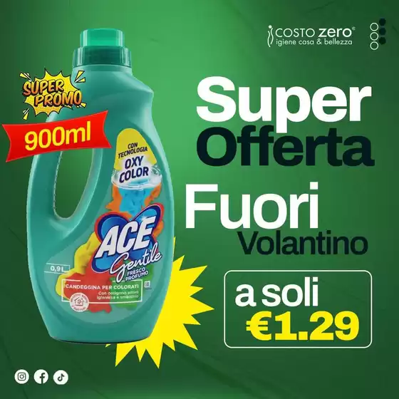 Volantino Costo Zero | Super Offerta | 2026-08-06T00:00:00.000Z - 2026-08-09T00:00:00.000Z