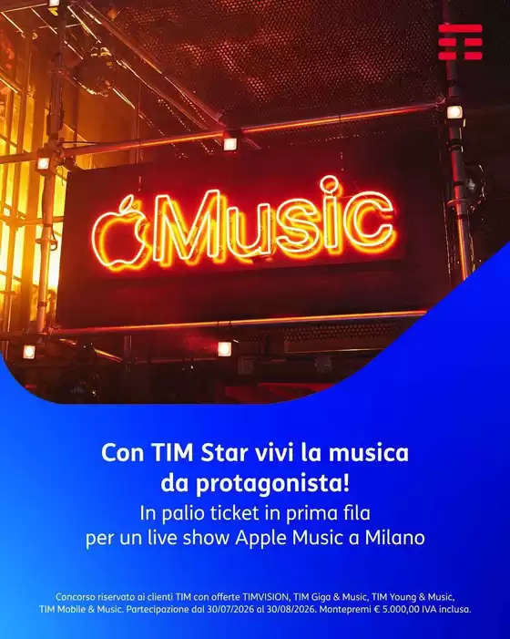 Volantino TIM | Con TIM star vivi la musica da protagonista! | 2026-07-30T00:00:00.000Z - 2026-08-30T00:00:00.000Z