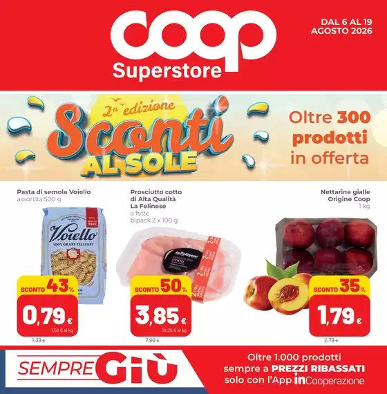 Volantino Superstore Coop | Sconti al sole | 2026-08-06T00:00:00.000Z - 2026-08-19T00:00:00.000Z