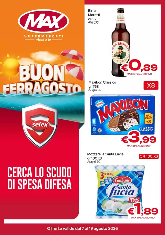Volantino Max Supermercati a Sarego | Buon Ferragosto | 2026-08-07T00:00:00.000Z - 2026-08-19T00:00:00.000Z