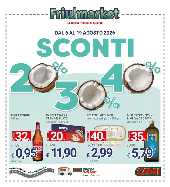 Volantino Friulmarket | Sconti 20% 30% 40% | 2026-08-06T00:00:00.000Z - 2026-08-19T00:00:00.000Z