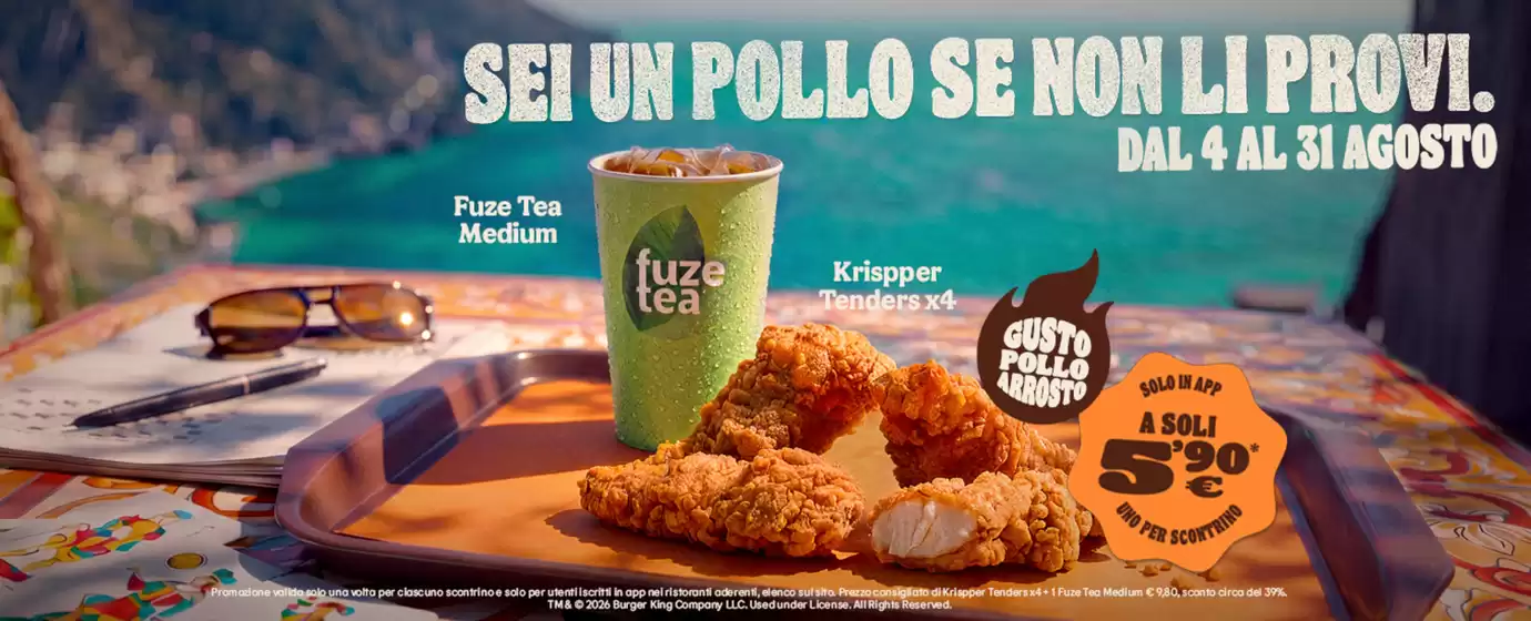 Volantino Burger King | Sei un pollo se non li provi | 2026-08-06T00:00:00.000Z - 2026-08-31T00:00:00.000Z