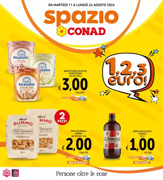 Volantino Spazio Conad a | 1,2,3, euro | 2026-08-11T00:00:00.000Z - 2026-08-24T00:00:00.000Z