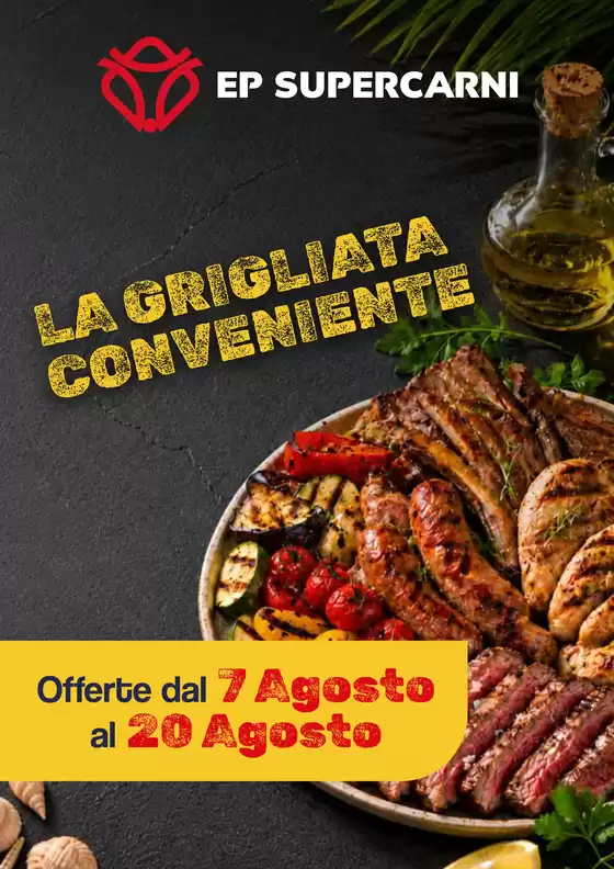 Volantino EP Supercarni | La grigliata conveniente | 2026-08-07T00:00:00.000Z - 2026-08-20T00:00:00.000Z