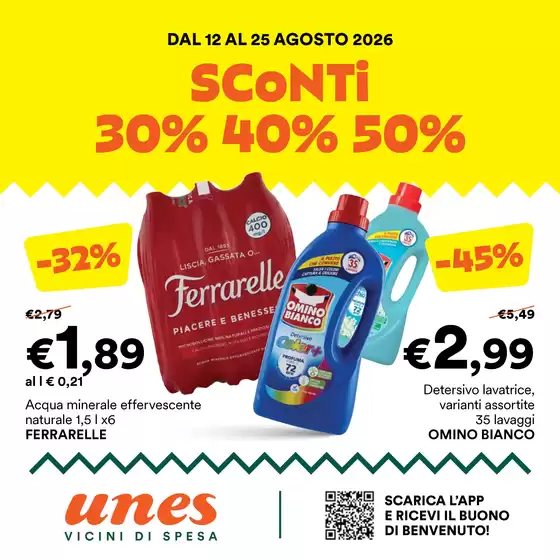Volantino Unes a Rancio Valcuvia | SCONTI 30% 40% 50% | 2026-08-12T00:00:00.000Z - 2026-08-25T00:00:00.000Z