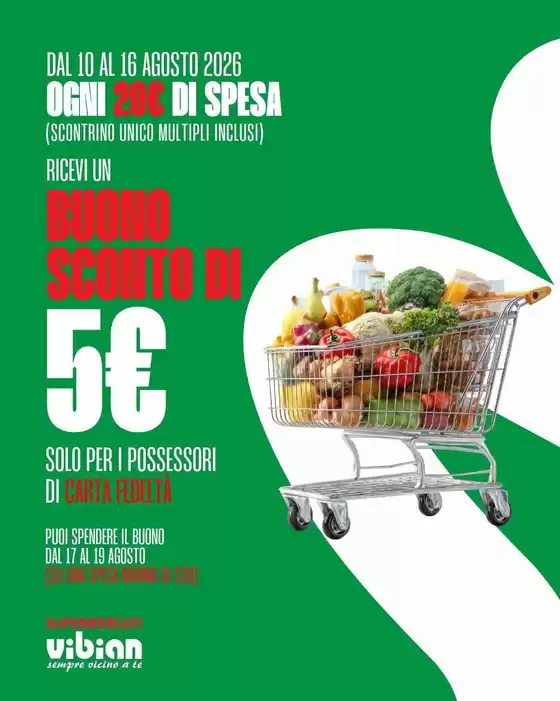Volantino Vibian | Buono sconto | 2026-08-10T00:00:00.000Z - 2026-08-19T00:00:00.000Z