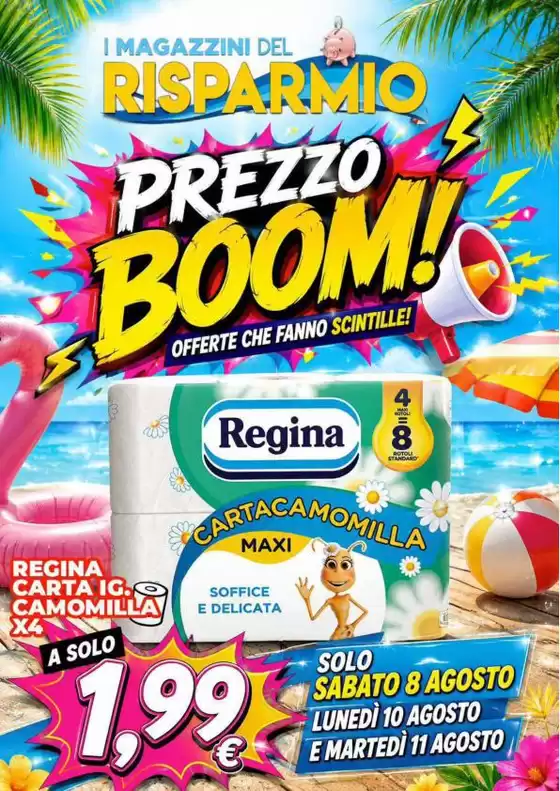 Volantino Magazzini del Risparmio | Prezzo boom! | 2026-08-08T00:00:00.000Z - 2026-08-11T00:00:00.000Z