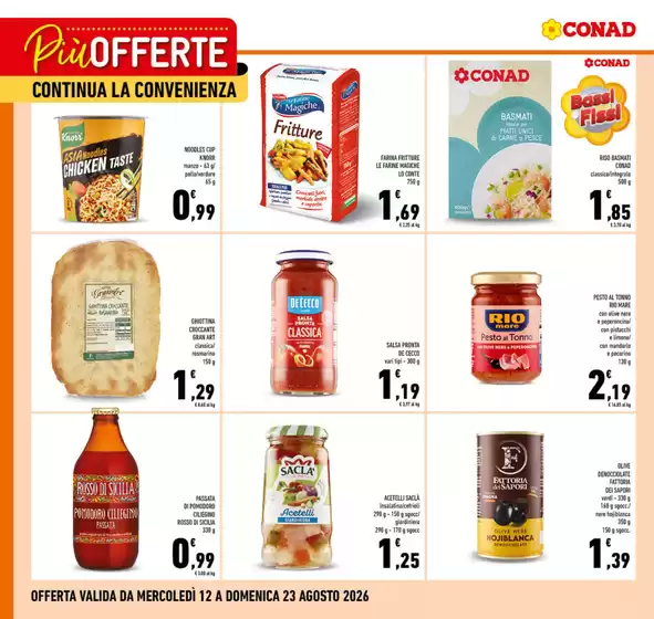 Volantino Conad a Pomezia | Più offerte continua la convenienza | 2026-08-12T00:00:00.000Z - 2026-08-23T00:00:00.000Z