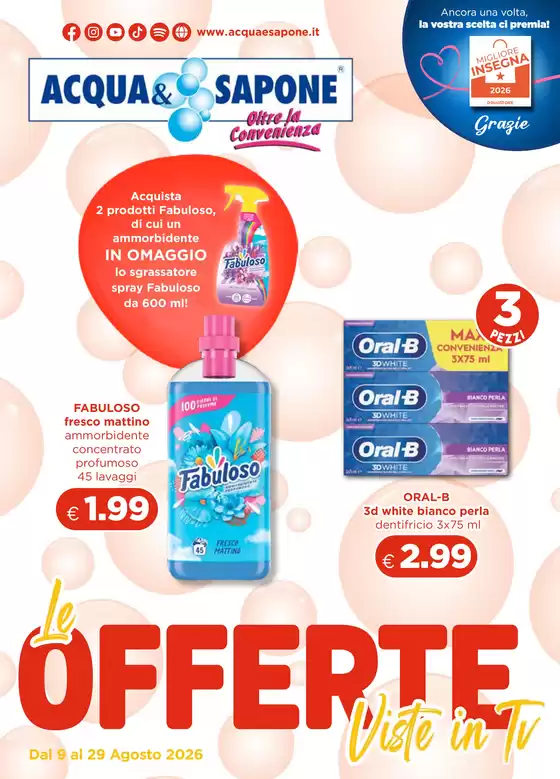 Volantino Acqua & Sapone | Le offerte viste in Ti | 2026-08-09T00:00:00.000Z - 2026-08-29T00:00:00.000Z