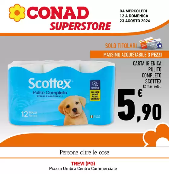 Volantino Conad Superstore a Sellano | Extra Convenienza | 2026-08-12T00:00:00.000Z - 2026-08-23T00:00:00.000Z