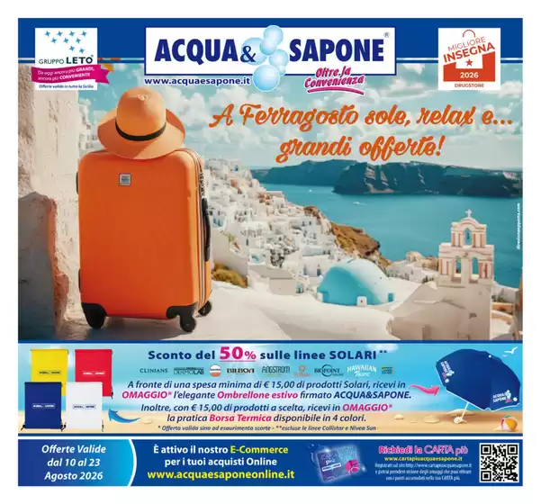 Volantino Acqua & Sapone | A ferragosto sole, relax e... grandi offerte! | 2026-08-10T00:00:00.000Z - 2026-08-23T00:00:00.000Z