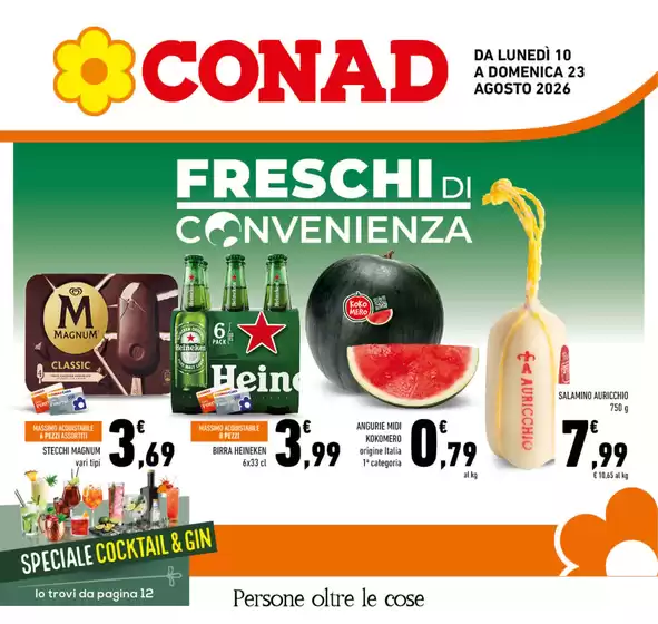 Volantino Conad a Veroli | FRESCHI di Convenienza | 2026-08-10T00:00:00.000Z - 2026-08-23T00:00:00.000Z