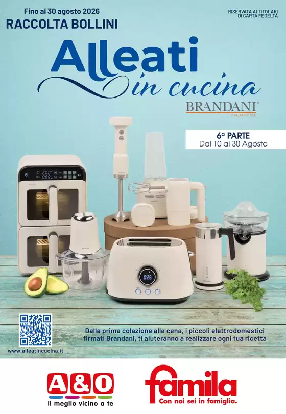 Volantino Famila | Alleati in cucina | 2026-08-10T00:00:00.000Z - 2026-08-20T00:00:00.000Z