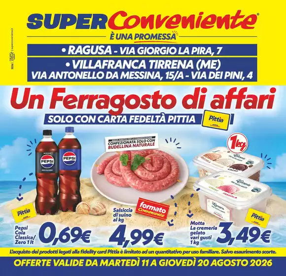 Volantino SuperConveniente | Un ferragosto di affari | 2026-08-11T00:00:00.000Z - 2026-08-20T00:00:00.000Z