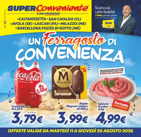 Volantino SuperConveniente | Un ferragosto di convenienza | 2026-08-11T00:00:00.000Z - 2026-08-20T00:00:00.000Z