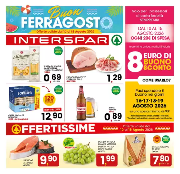 Volantino Interspar | Buon Ferragosto | 2026-08-10T00:00:00.000Z - 2026-08-19T00:00:00.000Z