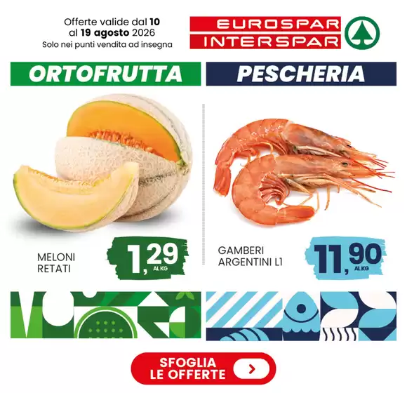 Volantino Interspar | Affari e offerte attuali | 2026-08-10T00:00:00.000Z - 2026-08-19T00:00:00.000Z