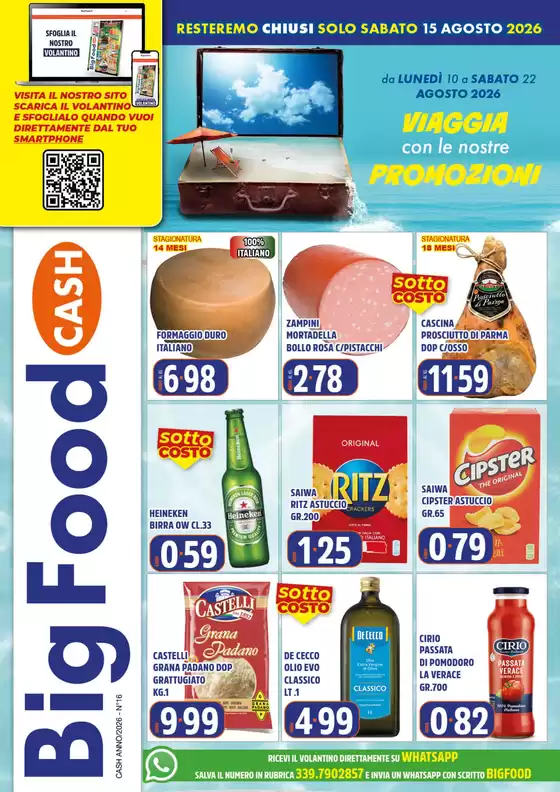 Volantino Big Food a Lanciano | Viaggia con le nostre promozioni | 2026-08-10T00:00:00.000Z - 2026-08-22T00:00:00.000Z
