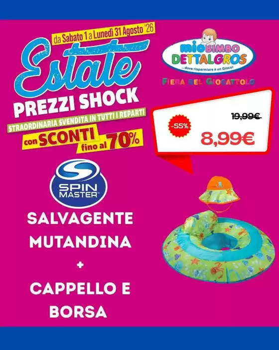 Volantino Mio Bimbo Dettalgros | I nostri migliori affari | 2026-08-01T00:00:00.000Z - 2026-08-31T00:00:00.000Z