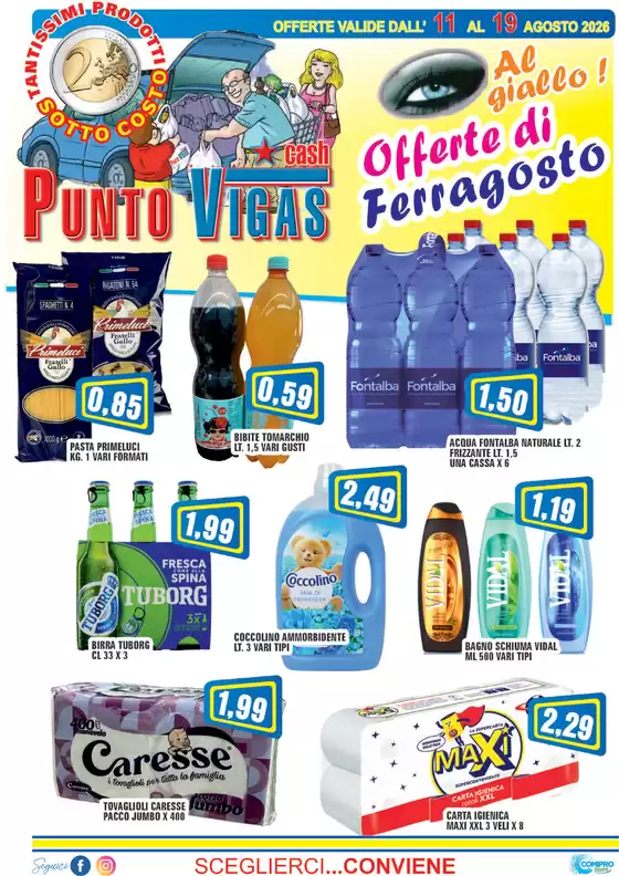 Volantino Punto Vigas a Lecce | Offerte di ferragosto | 2026-08-11T00:00:00.000Z - 2026-08-19T00:00:00.000Z