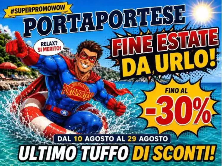 Volantino Mercato Porta Portese | Fine estate da urlo! | 2026-08-10T00:00:00.000Z - 2026-08-29T00:00:00.000Z