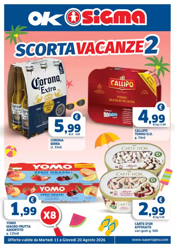 Volantino Ok Sigma a Lecce | Scorta vacanze 2 | 2026-08-11T00:00:00.000Z - 2026-08-20T00:00:00.000Z