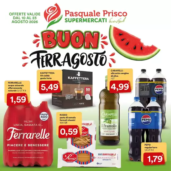 Volantino Supermercati Prisco | Buon ferragosto | 2026-08-10T00:00:00.000Z - 2026-08-23T00:00:00.000Z