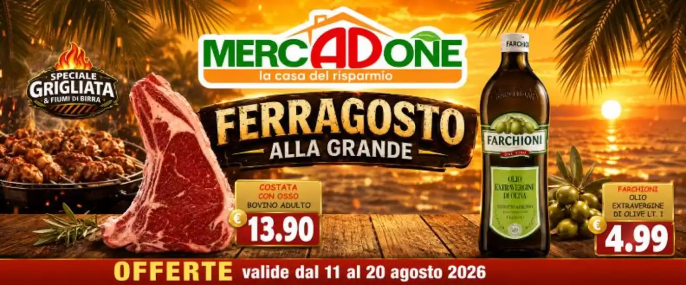 Volantino MercADone | Ferragosto alla grande | 2026-08-11T00:00:00.000Z - 2026-08-20T00:00:00.000Z