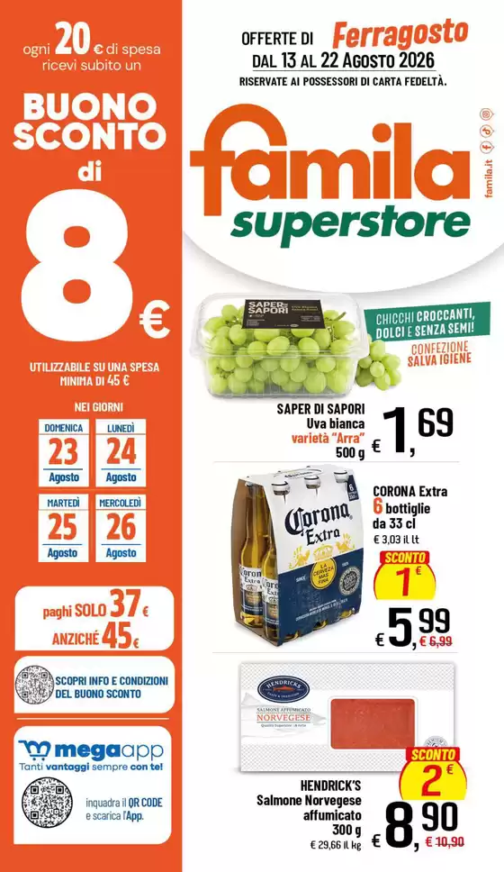 Volantino Famila | Offerte | 2026-08-13T00:00:00.000Z - 2026-08-22T00:00:00.000Z