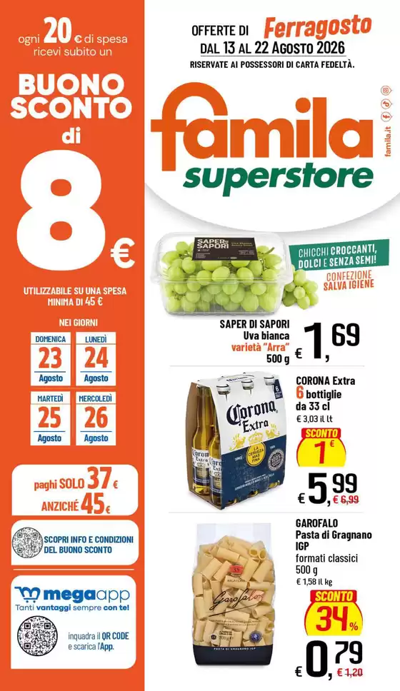 Volantino Famila a | Offerte | 2026-08-13T00:00:00.000Z - 2026-08-22T00:00:00.000Z