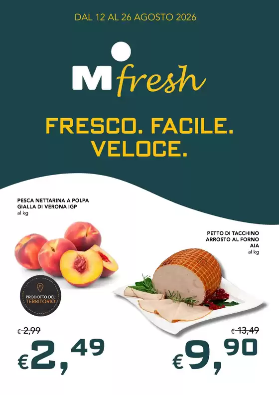 Volantino Migross Supermercati & Market | Fresco. Facile. Veloce | 2026-08-12T00:00:00.000Z - 2026-08-26T00:00:00.000Z