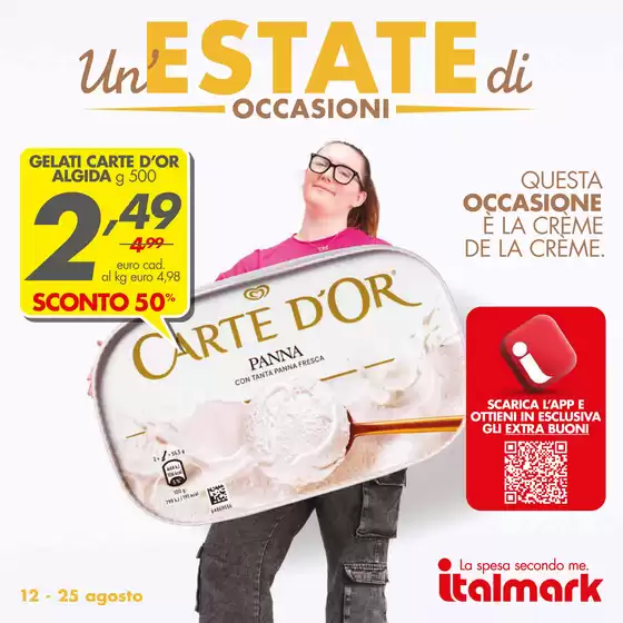 Volantino Italmark | Un estate di occasioni | 2026-08-12T00:00:00.000Z - 2026-08-25T00:00:00.000Z