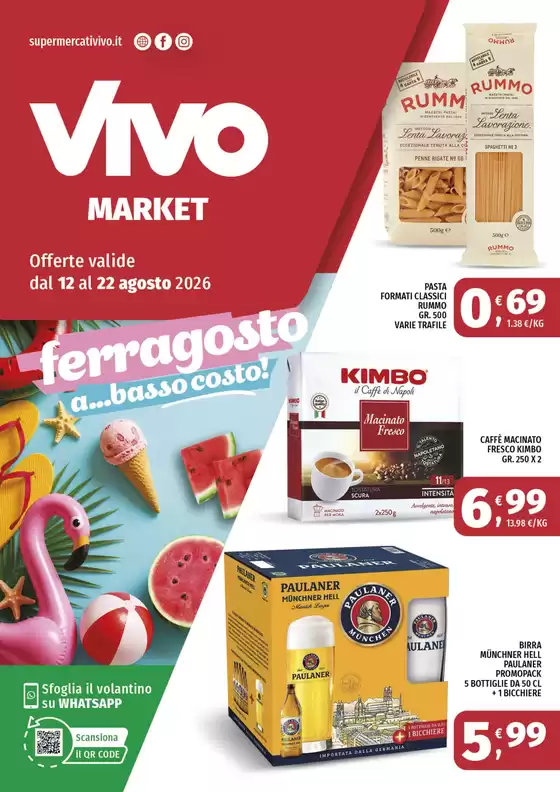 Volantino Vivo Market a Cucciago | Ferragosto a... basso costo! | 2026-08-12T00:00:00.000Z - 2026-08-22T00:00:00.000Z