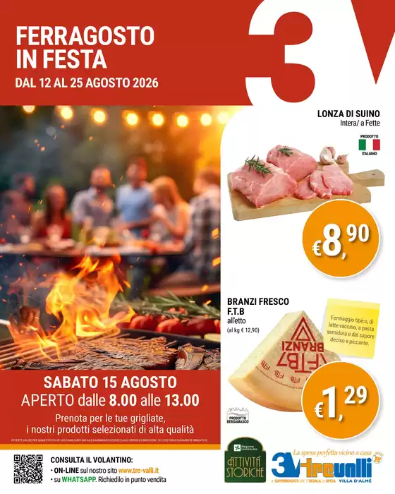 Volantino Tre Valli Supermercato a Cucciago | FERRAGOSTO IN FESTA | 2026-08-12T00:00:00.000Z - 2026-08-25T00:00:00.000Z