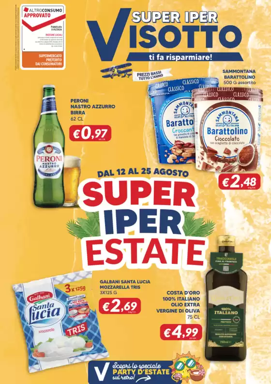 Volantino Supermercati Visotto | SUPER IPER ESTATE | 2026-08-12T00:00:00.000Z - 2026-08-25T00:00:00.000Z