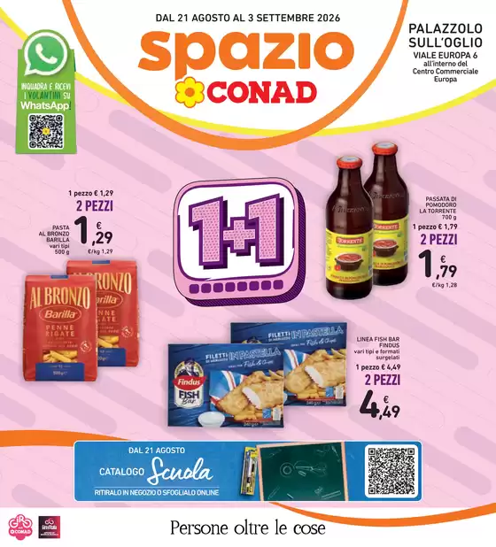 Volantino Spazio Conad | 1+1 | 2026-08-21T00:00:00.000Z - 2026-09-03T00:00:00.000Z