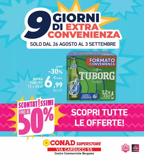 Volantino Conad Superstore | 9 GIORNI DI EXTRA CONVENIENZA | 2026-08-26T00:00:00.000Z - 2026-09-03T00:00:00.000Z