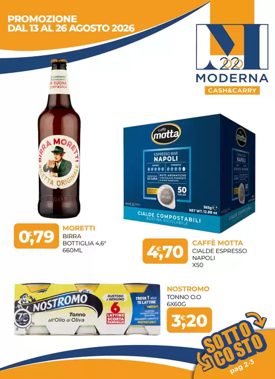 Volantino Moderna Cash a Vicenza | PROMOZIONE DAL 13 AL 26 AGOSTO 2026 | 2026-08-13T00:00:00.000Z - 2026-08-26T00:00:00.000Z