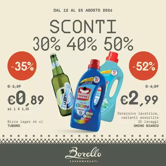 Volantino Borello | Sconti 30% 40% 50% | 2026-08-12T00:00:00.000Z - 2026-08-25T00:00:00.000Z