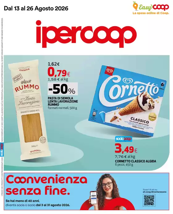 Volantino Ipercoop a Cesena | Convenienza senza fine | 2026-08-13T00:00:00.000Z - 2026-08-26T00:00:00.000Z