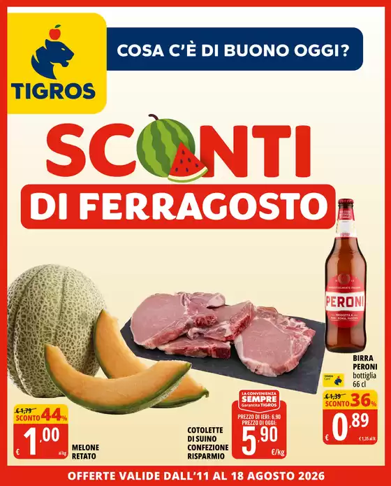 Volantino Tigros | Sconti di ferragosto | 2026-08-14T00:00:00.000Z - 2026-08-18T00:00:00.000Z