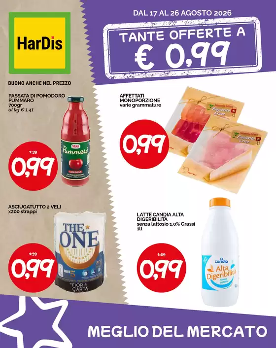 Volantino Hardis | Tante offerte a 0,99 euro | 2026-08-17T00:00:00.000Z - 2026-08-26T00:00:00.000Z
