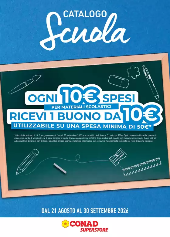 Volantino Conad Superstore a Bracciano | Catalogo Scuola | 2026-08-21T00:00:00.000Z - 2026-09-30T00:00:00.000Z