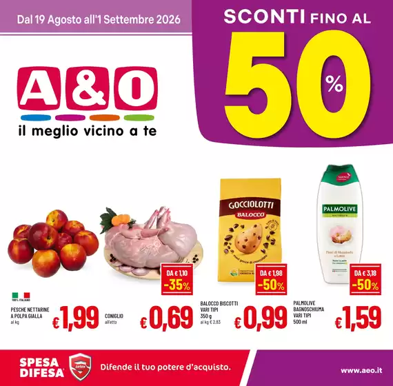 Volantino A&O a | Sconti fino al 50% | 2026-08-19T00:00:00.000Z - 2026-09-01T00:00:00.000Z