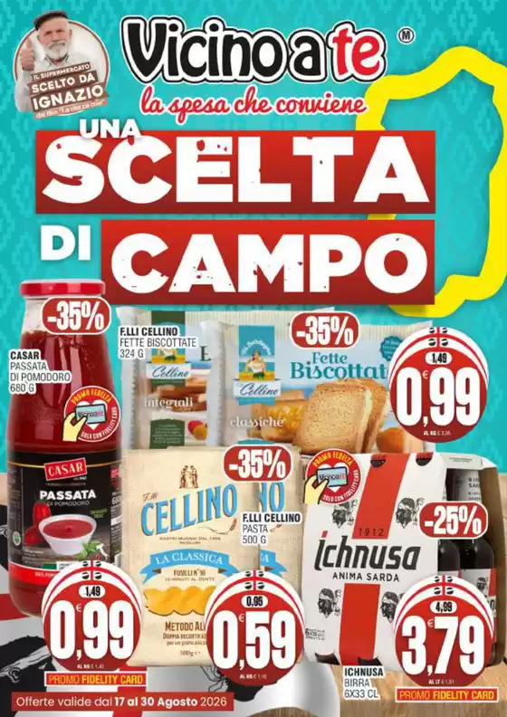 Volantino Vicino a Te | Una scelta di campo | 2026-08-17T00:00:00.000Z - 2026-08-30T00:00:00.000Z
