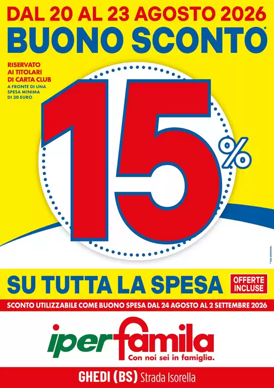 Volantino Iperfamila a Ghedi | BUONO SCONTO 15% | 2026-08-20T00:00:00.000Z - 2026-08-23T00:00:00.000Z