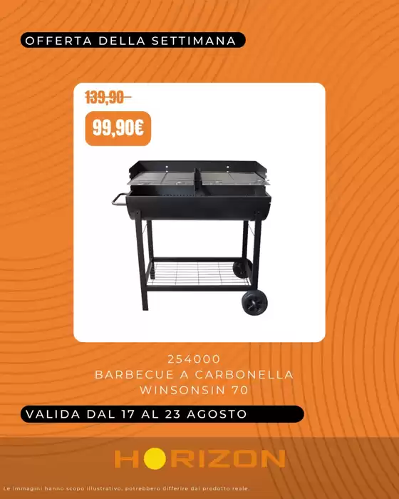 Volantino Horizon | Offerta della settimana | 2026-08-17T00:00:00.000Z - 2026-08-23T00:00:00.000Z
