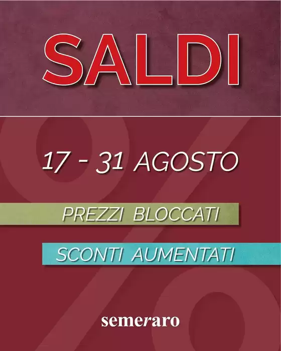 Volantino Semeraro a Borgaro Torinese | Offerte Semeraro | 2026-08-17T00:00:00.000Z - 2026-08-31T00:00:00.000Z